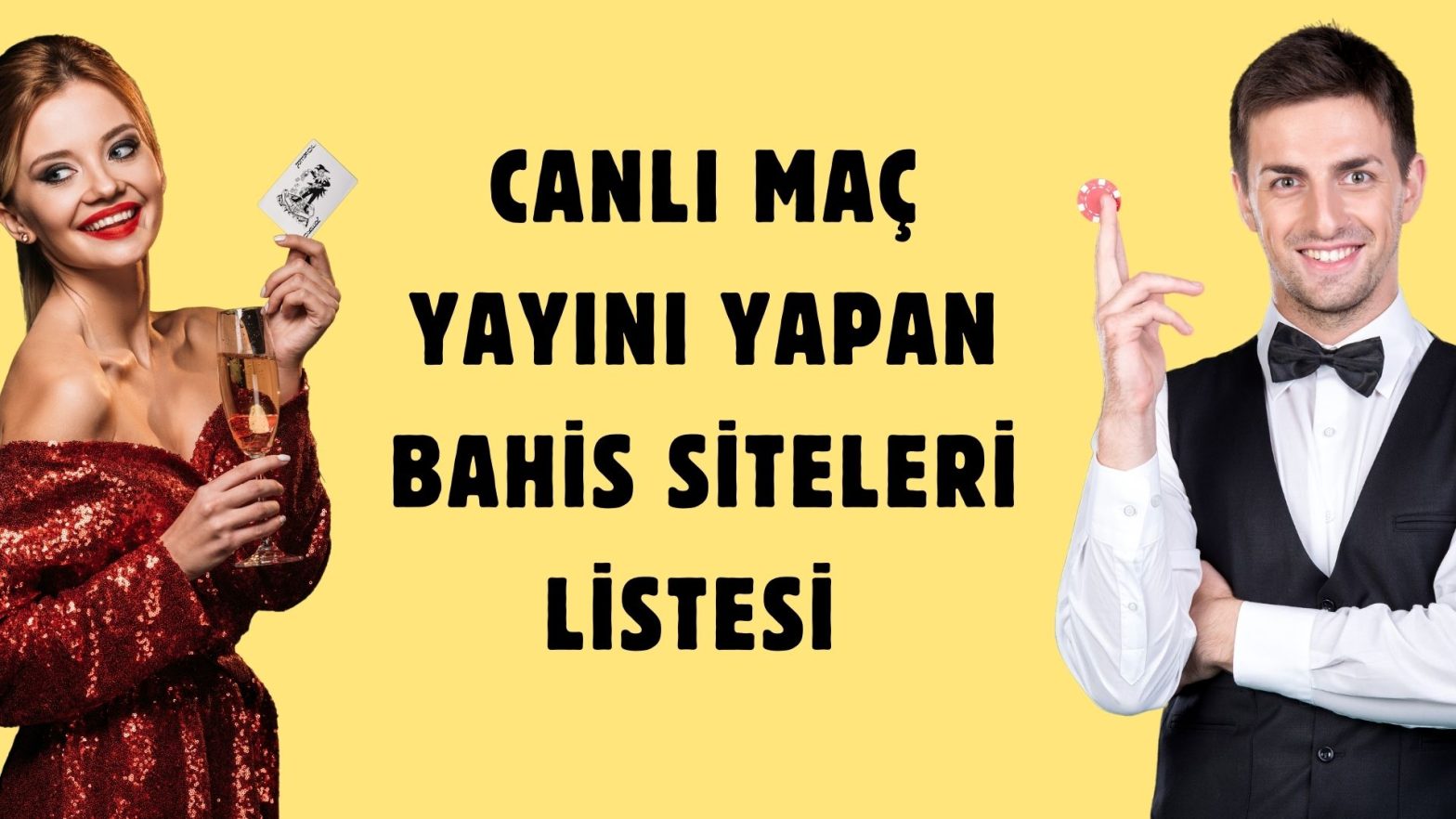 Canlı Maç Yayını Yapan Bahis Siteleri